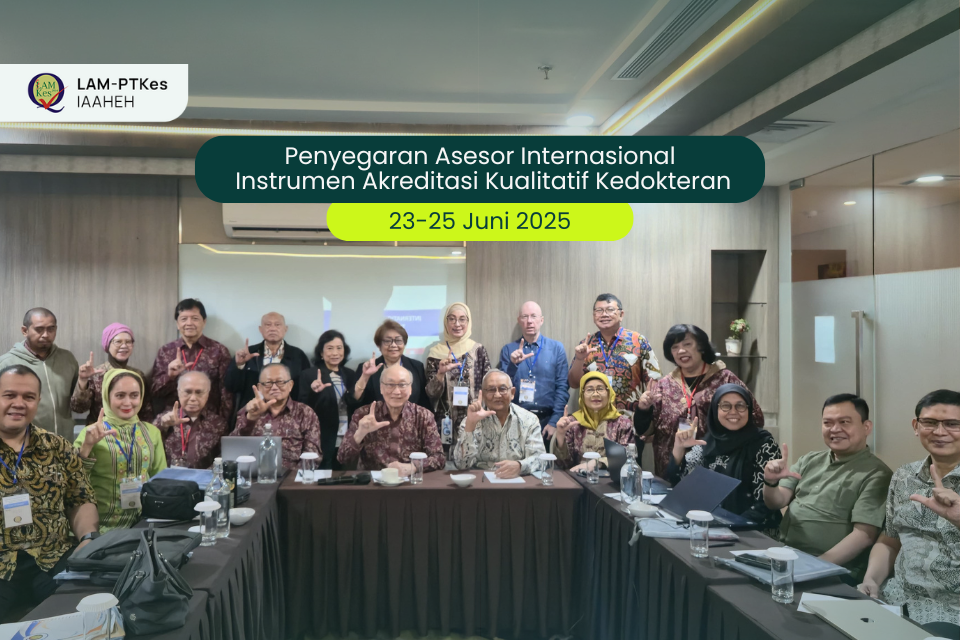 Penyegaran Asesor Internasional Kedokteran, 23-25 Juni 2025