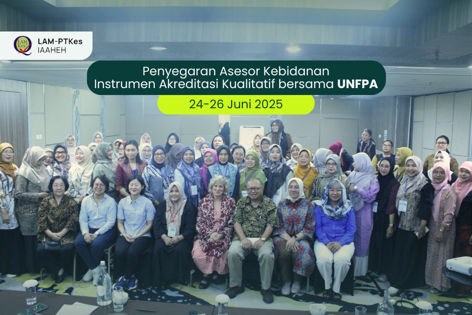 Penyegaran Asesor Instrumen Akreditasi Kualitatif bersama UNFPA